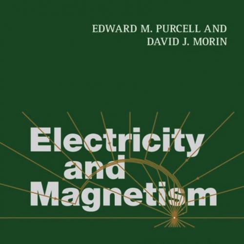 Electricity and Magnetism 3rd Edition