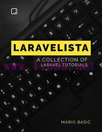 [FOX-Ebook]A Collection of Laravel Tutorials