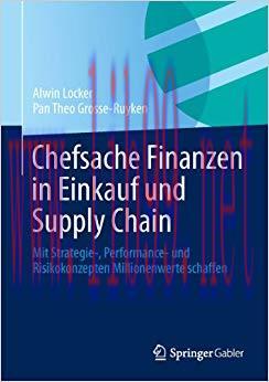 (PDF)Chefsache Finanzen in Einkauf und Supply Chain: Mit Strategie-, Performance- und Risikokon...