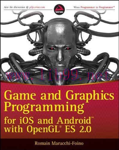 [FOX-Ebook]Game and Graphics Programming for iOS and Android with OpenGL ES 2.0
