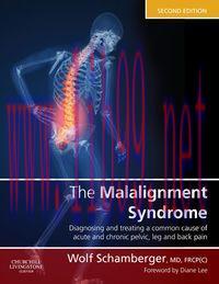 [AME]The Malalignment Syndrome: diagnosis and treatment of common pelvic and back pain, 2nd Edi...
