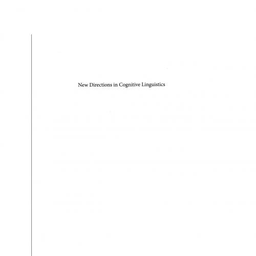 New Directions in Cognitive Linguistics