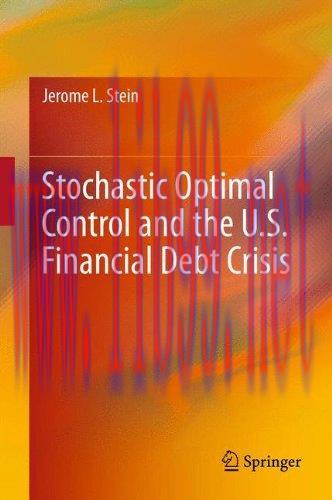 [FOX-Ebook]Stochastic Optimal Control and the U.S. Financial Debt Crisis
