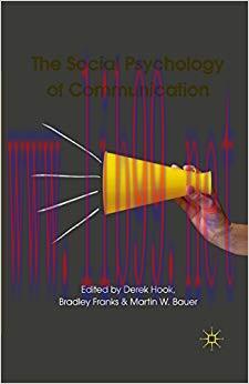 The Social Psychology of Communication 2011 Edition,