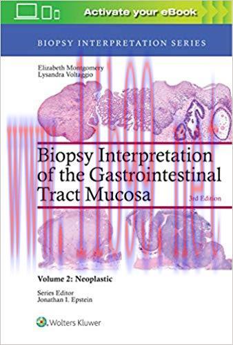 [CHM]Biopsy Interpretation of the Gastrointestinal Tract Mucosa: Volume 2: Neoplastic Third Edi...