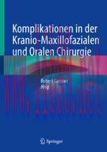 [PDF]Komplikationen in der Kranio-Maxillofazialen und Oralen Chirurgie