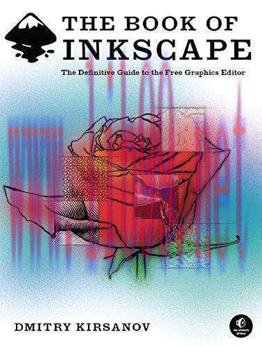 [FOX-Ebook]The Book of Inkscape: The Definitive Guide to the Free Graphics Editor