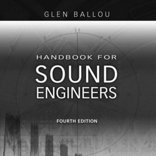 Handbook for sound engineers 4th