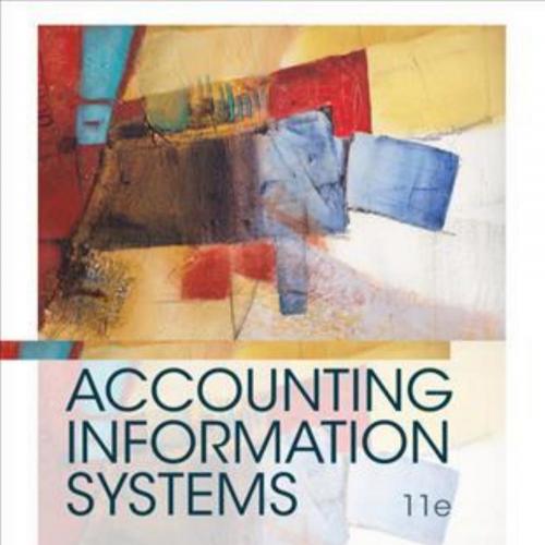 Accounting Information Systems, 11th Edition by Ulric J. Gelinas