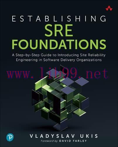[FOX-Ebook]Establishing SRE Foundations: A Step-by-Step Guide to Introducing Site Reliability E...