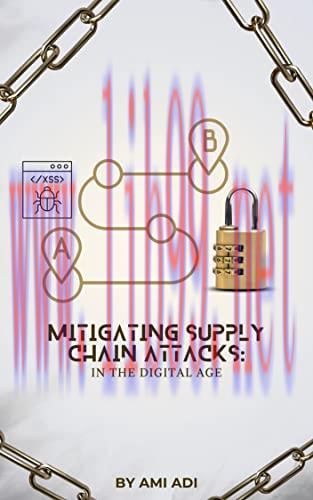 [FOX-Ebook]Mitigating Supply Chain Attacks in the Digital Age