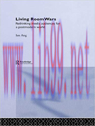 Living Room Wars: Rethinking Media Audiences 1st Edition,