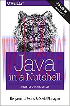 Java in a Nutshell: A Desktop Quick Reference 7th Edition,