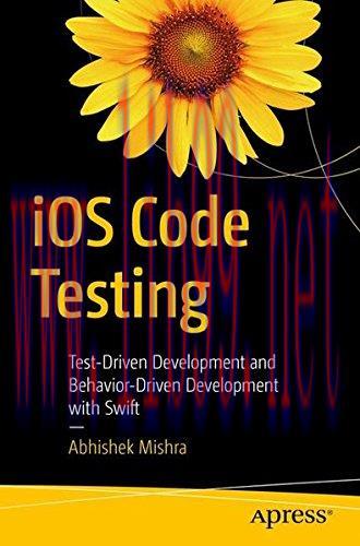 [FOX-Ebook]iOS Code Testing: Test-Driven Development and Behavior-Driven Development with Swift