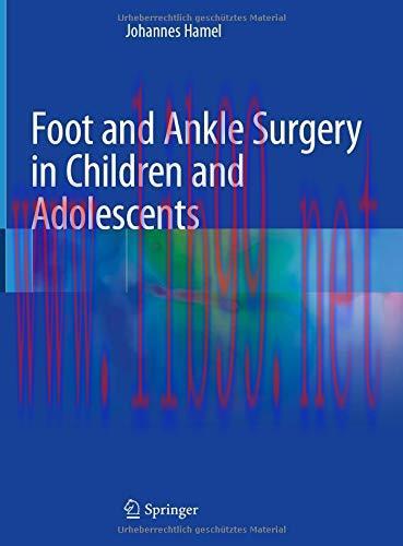 [AME]Foot and Ankle Surgery in Children and Adolescents (Original PDF)