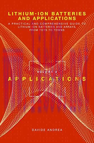 [FOX-Ebook]Lithium-Ion Batteries and Applications: A Practical and Comprehensive Guide to Lithi...