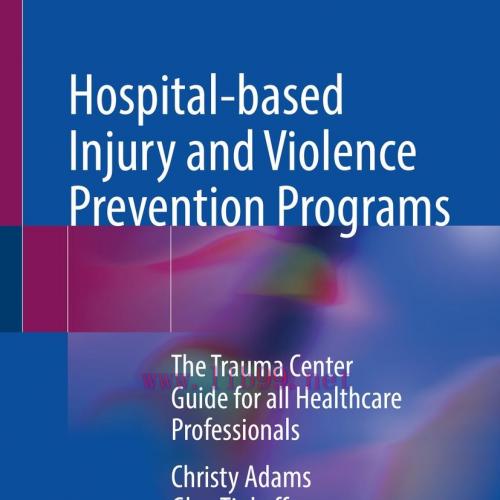[AME]Hospital-based Injury and Violence Prevention Programs (Original PDF)