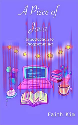 [FOX-Ebook]A Piece of Java: Introduction to Programming