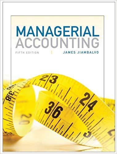 (Test Bank)Managerial Accounting 5th Edition by Jiambalvo.rar