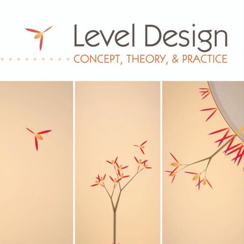 Level Design_ Concept, Theory, and Practice - Kremers, Rudolf