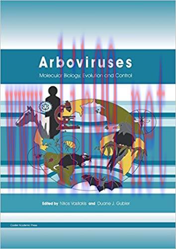 [PDF]Arboviruses: Molecular Biology, Evolution and Control