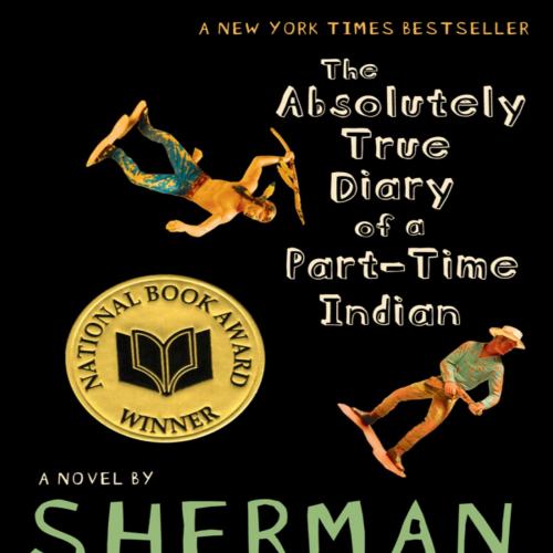 Absolutely True Diary of a Part-Time Indian, The