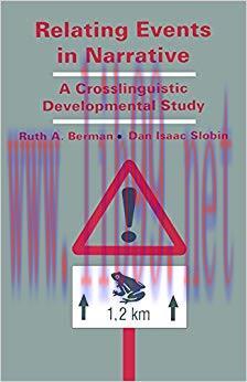 Relating Events in Narrative: A Crosslinguistic Developmental Study 1st Edition,