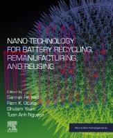 [PDF]Nano Technology for Battery Recycling, Remanufacturing, and Reusing