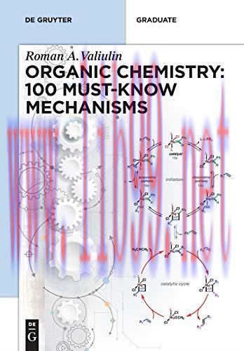 [FOX-Ebook]Organic Chemistry: 100 Must-know Mechanisms: In Organic Chemistry