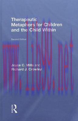 [AME]Therapeutic Metaphors for Children and the Child Within