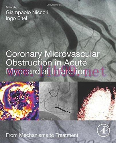 [AME]Coronary Microvascular Obstruction in Acute Myocardial Infarction: From_ Mechanisms to Tre...