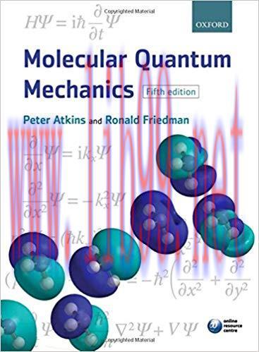 [PDF]Molecular Quantum Mechanics, 5th Edition [Peter W. Atkins]