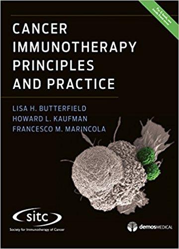 Cancer Immunotherapy Principles and Practice 1st Edition