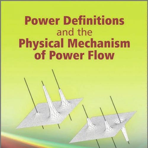 Power Definitions and the Physical Mechanism of Power Flow