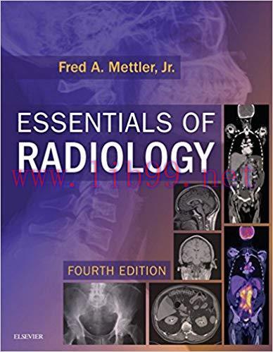 [AME]Essentials of Radiology: Common Indications and Interpretation, 4th Edition (ORIGINAL PDF ...