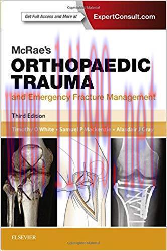 [PDF]McRae&rsquo;s Orthopaedic Trauma and Emergency Fracture Management, 3ed