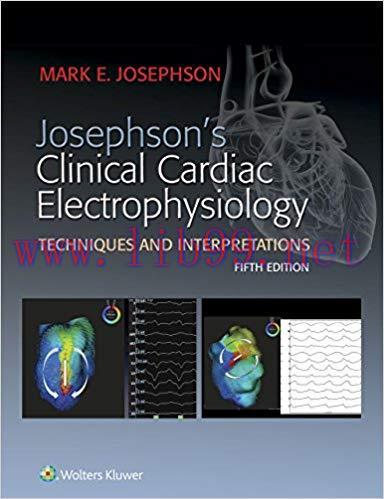 (PDF)Josephson’s Clinical Cardiac Electrophysiology 5th Edition