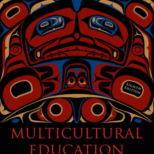 Multicultural_Education_Issues_and_Perspectives_8th Edition - Wei Zhi