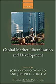 (PDF)Capital Market Liberalization and Development (Initiative for Policy Dialogue) 1st Edition