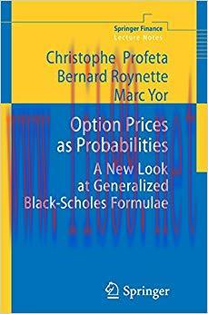 (PDF)Option Prices as Probabilities: A New Look at Generalized Black-Scholes Formulae (Springer...