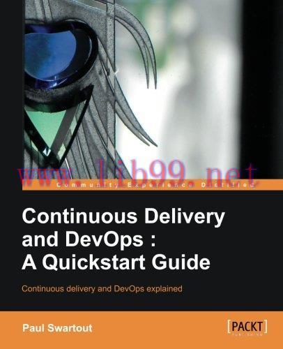 [FOX-Ebook]Continuous Delivery and DevOps: A Quickstart Guide