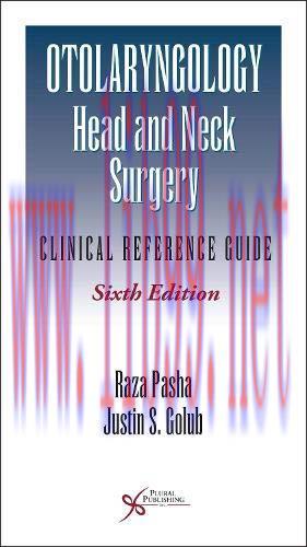 [AME]Otolaryngology-Head and Neck Surgery: Clinical Reference Guide, 6th edition (Original PDF)
