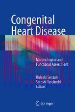 [PDF]Congenital Heart Disease: Morphological and Functional Assessment