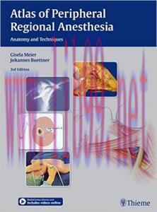 [AME]Atlas of Peripheral Regional Anesthesia: Anatomy and Techniques, 3rd Edition