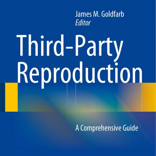 Third-Party Reproduction A Comprehensive Guide - Wei Zhi