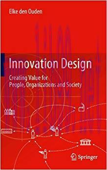 (PDF)Innovation Design: Creating Value for People, Organizations and Society 2012 Edition