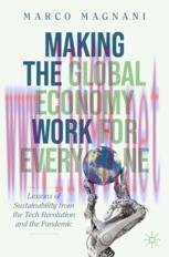 [PDF]Making the Global Economy Work for Everyone: Lessons of Sustainability from_ the Tech Revo...