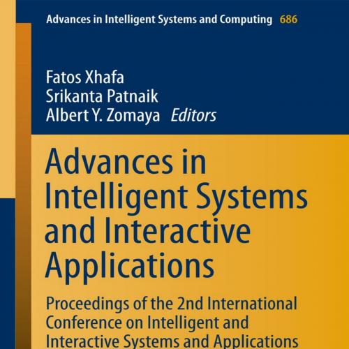 Advances in Intelligent Systems and Interactive Applications