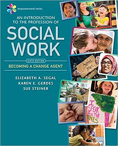 (IM)Empowerment Series An Introduction to the Profession of Social Work , 6th Edition.zip