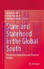 [PDF]State and Statehood in the Global South: Theoretical Approaches and Empirical Studies